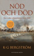 N�d och d�d : den ryska ockupationen i norr 1809
