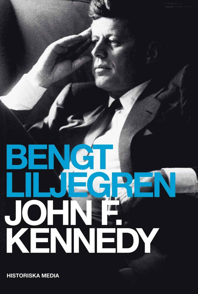 Bengt Liljegren - John F. Kennedy, Ljudbok