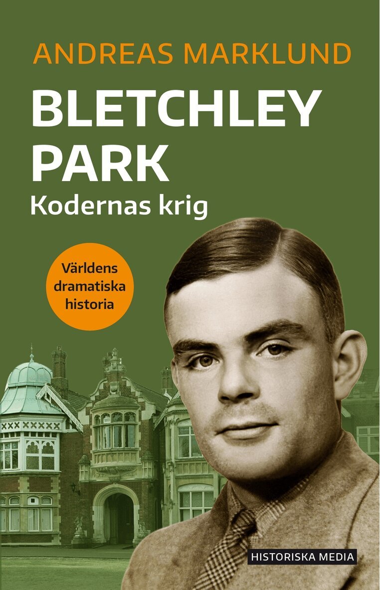 Andreas Marklund - Bletchley Park : kodernas krig, E-bok