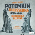 Potemkin & kulisserna - och andra historiska bluffar