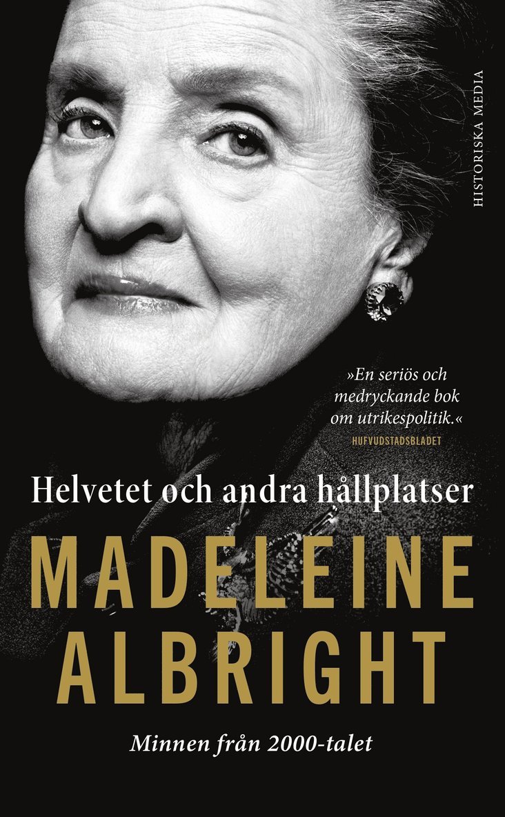 Madeleine Albright - Helvetet och andra hållplatser, Ljudbok