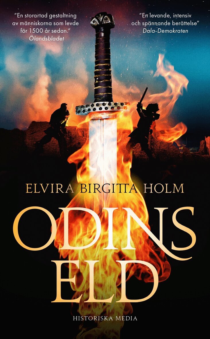 Elvira Birgitta Holm - Odins eld, E-bok