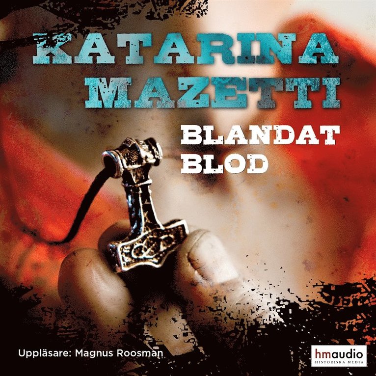 Katarina Mazetti - Blandat blod, Ljudbok