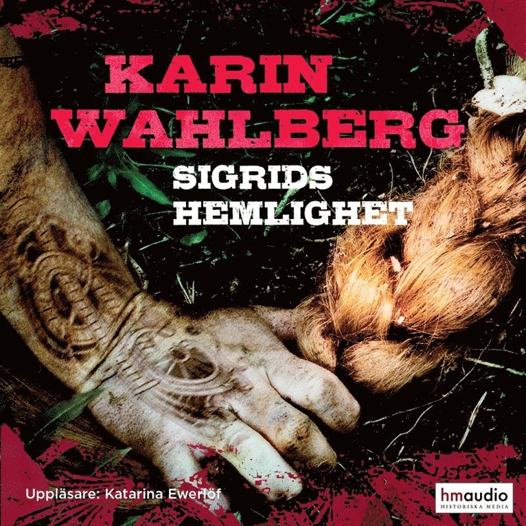 Karin Wahlberg - Sigrids hemlighet, Ljudbok