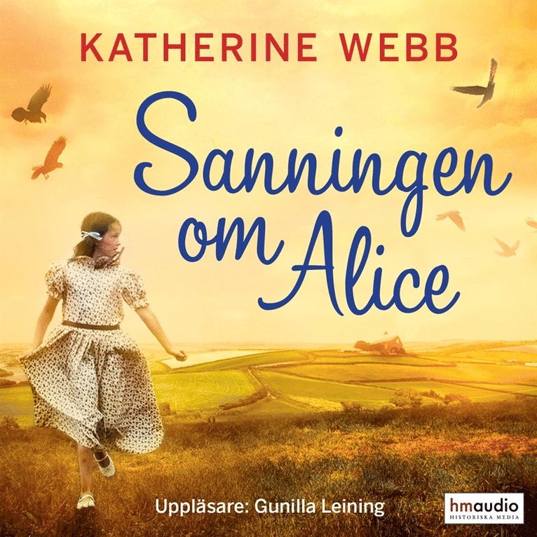 Katherine Webb - Sanningen om Alice, Ljudbok