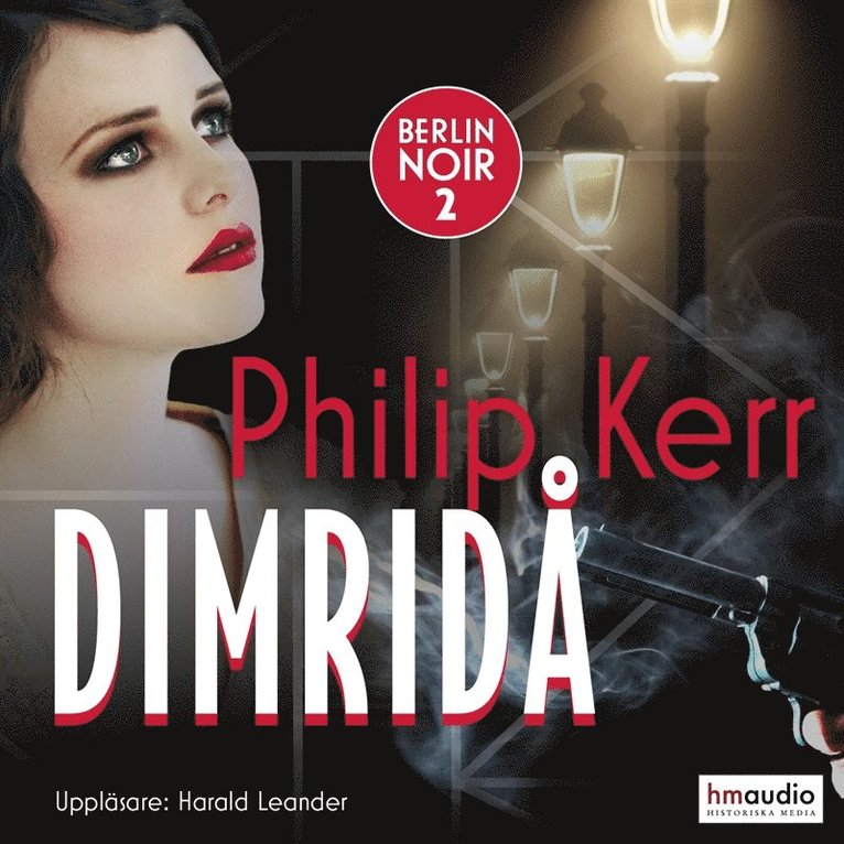 Philip Kerr - Dimridå, Ljudbok