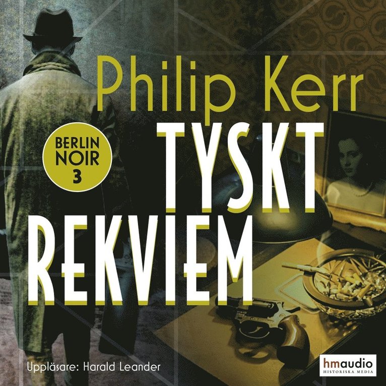 Philip Kerr - Tyskt rekviem, Ljudbok