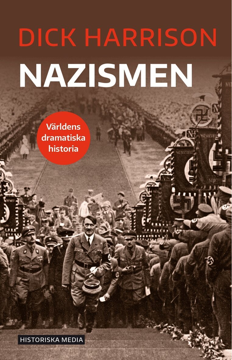 Dick Harrison - Nazismen, E-bok