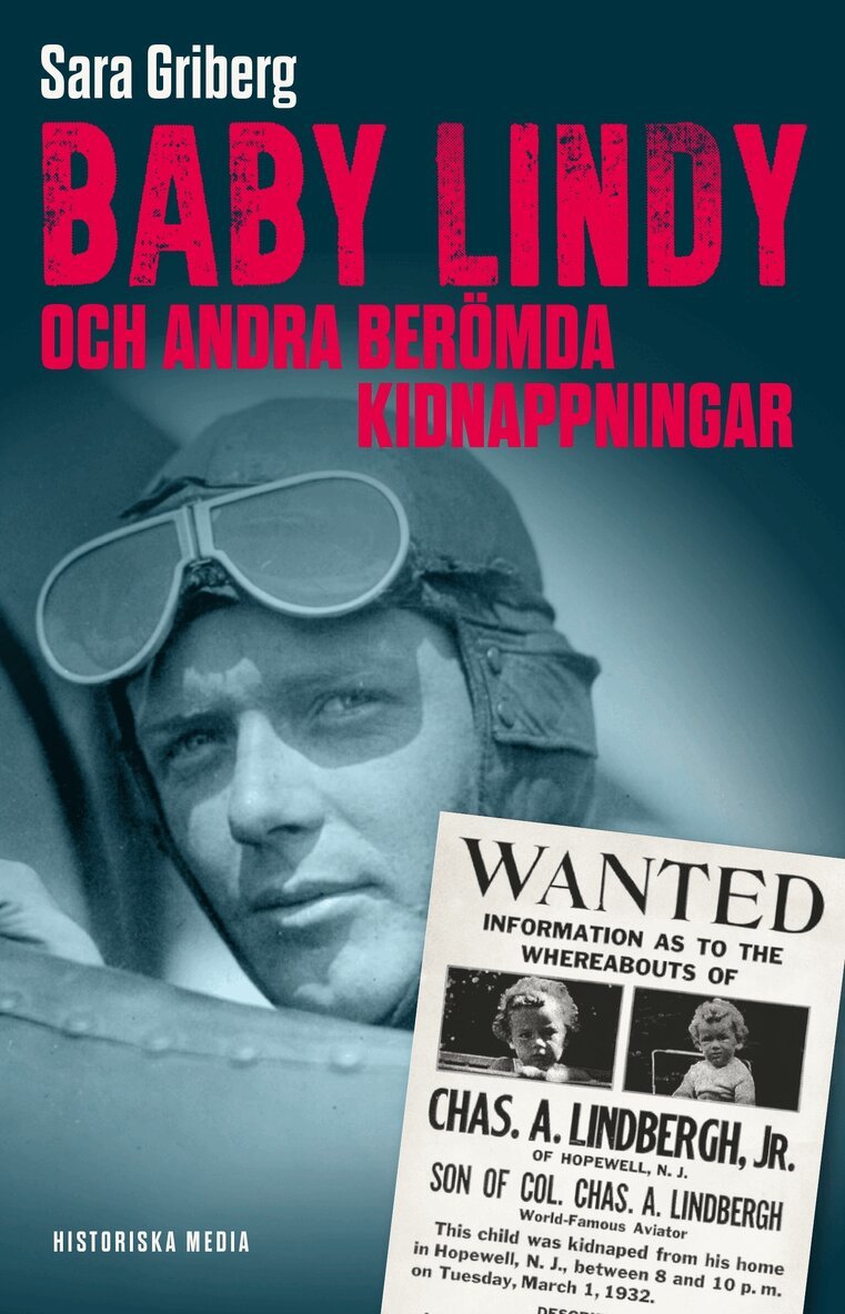 Sara Griberg - Baby Lindy och andra berömda kidnappningar, E-bok