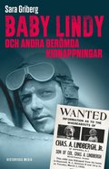 Baby Lindy och andra berömda kidnappningar 