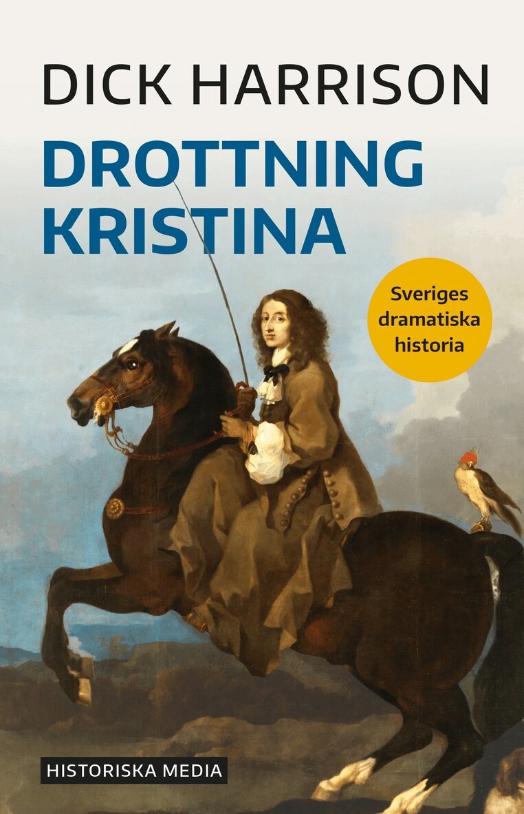 Dick Harrison - Drottning Kristina, Häftad