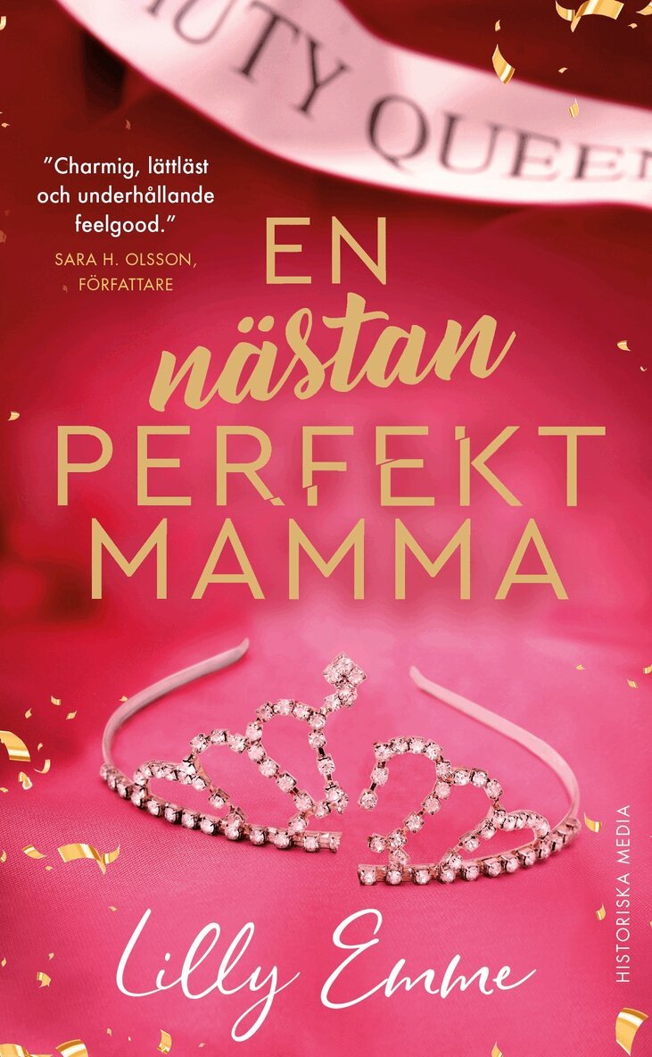 Lilly Emme - En nästan perfekt mamma, Pocket