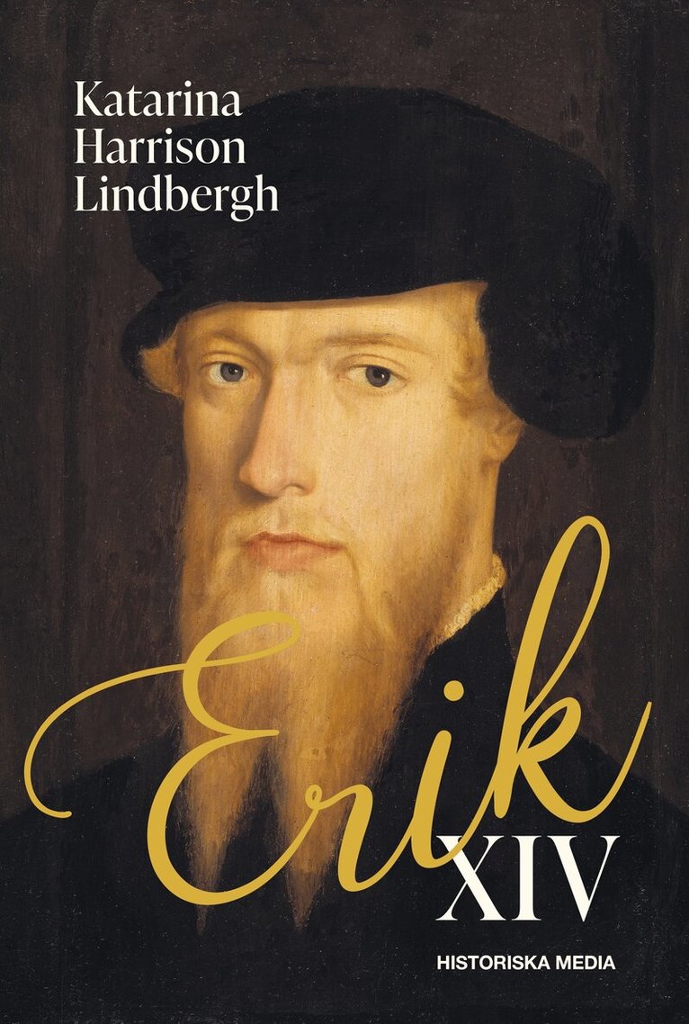 Katarina Harrison Lindbergh - Erik XIV, E-bok