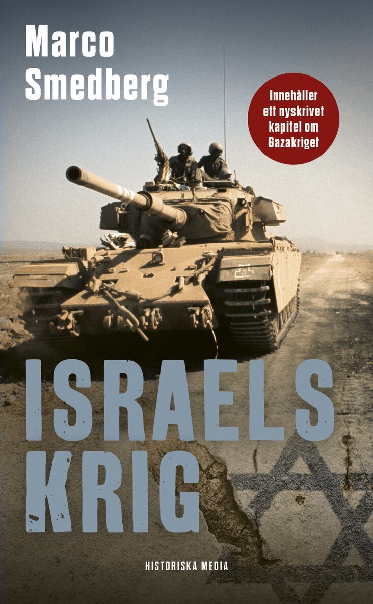 Marco Smedberg - Israels krig, E-bok