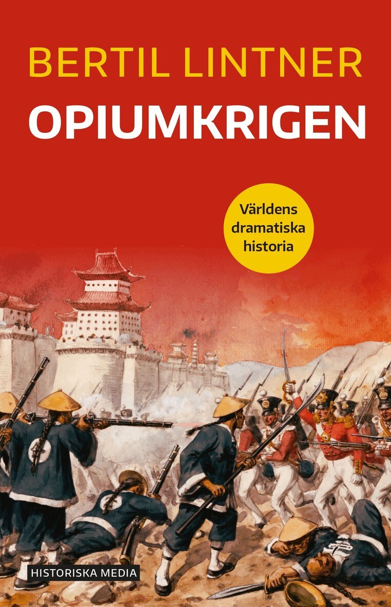 Bertil Lintner - Opiumkrigen, E-bok