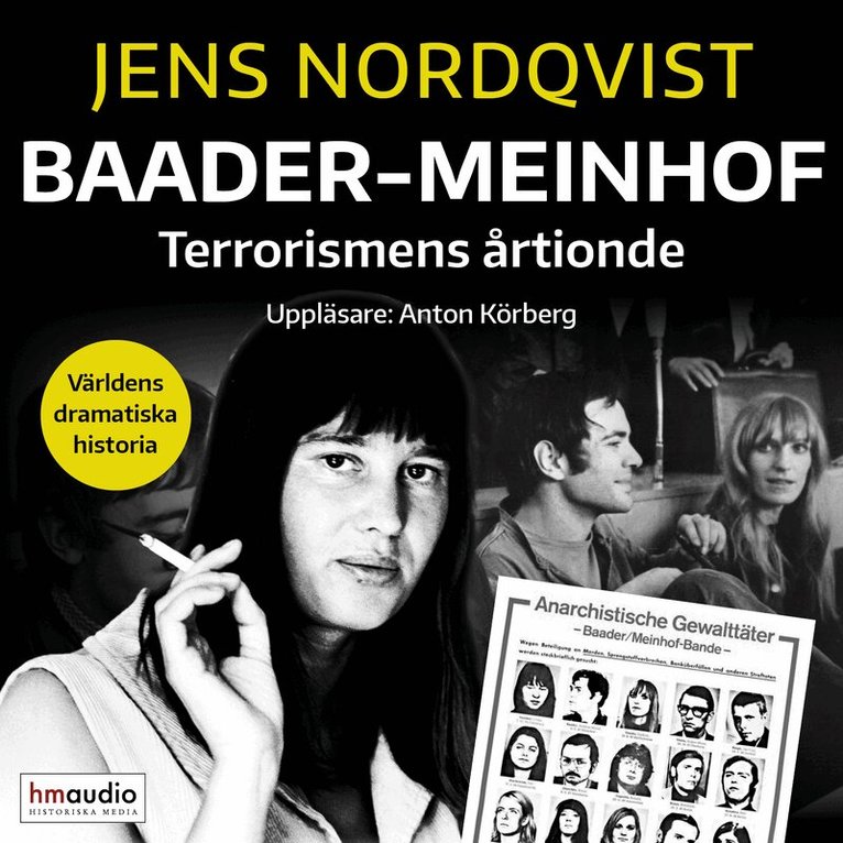 Jens Nordqvist - Baader-Meinhof : terrorismens årtionde, Ljudbok