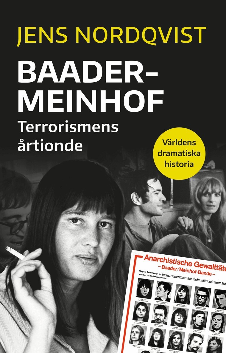 Jens Nordqvist - Baader-Meinhof : terrorismens årtionde, E-bok