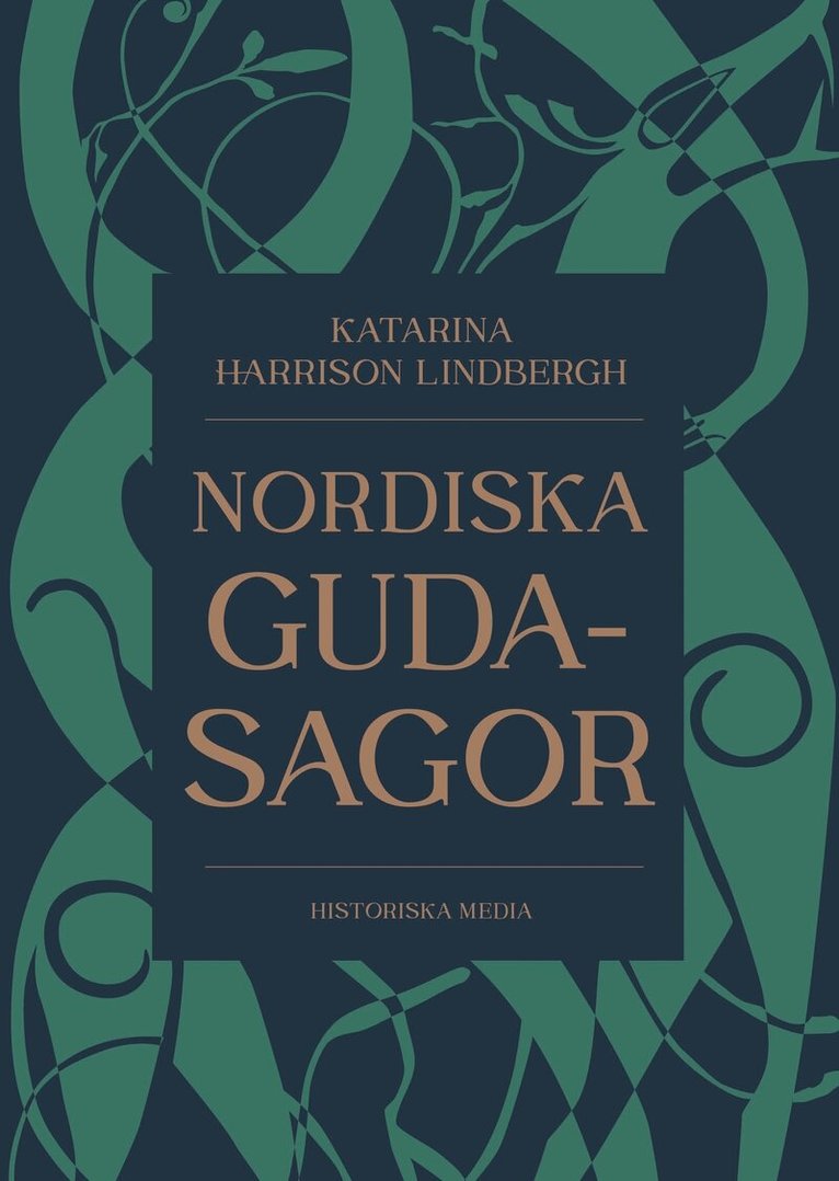 Katarina Harrison Lindbergh - Nordiska gudasagor, Inbunden