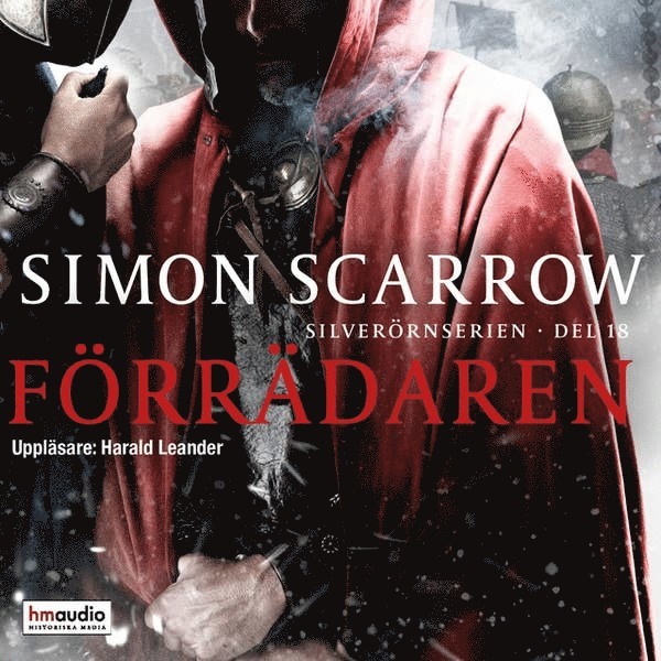 Simon Scarrow - Förrädaren, Ljudbok