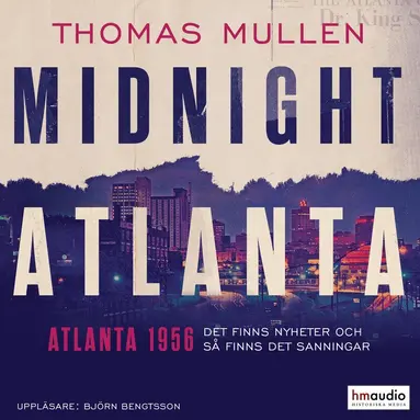 Thomas Mullen - Midnight Atlanta, Ljudbok