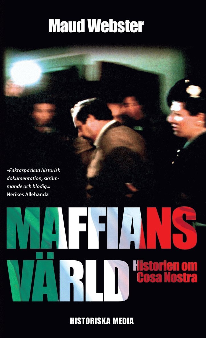 Maud Webster - Maffians värld : historien om Cosa Nostra, Ljudbok