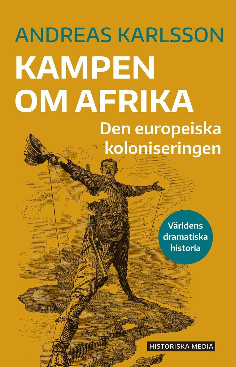 Andreas Karlsson - Kampen om Afrika : den europeiska koloniseringen, Ljudbok