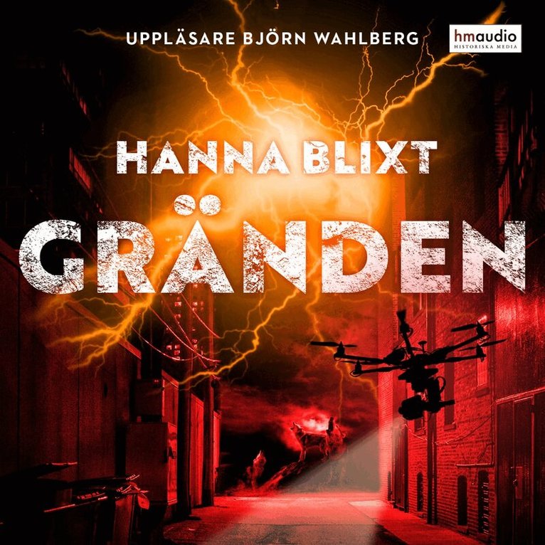 Hanna Blixt - Gränden, Ljudbok