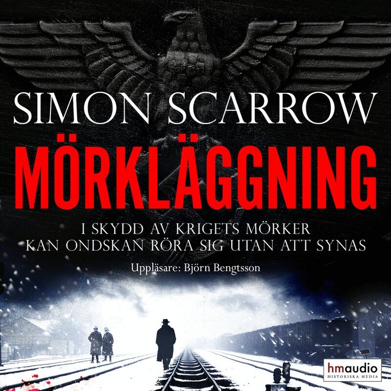 Simon Scarrow - Mörkläggning, Ljudbok