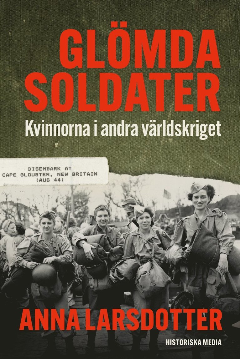 Anna Larsdotter - Glömda soldater : kvinnorna i andra världskriget, Ljudbok