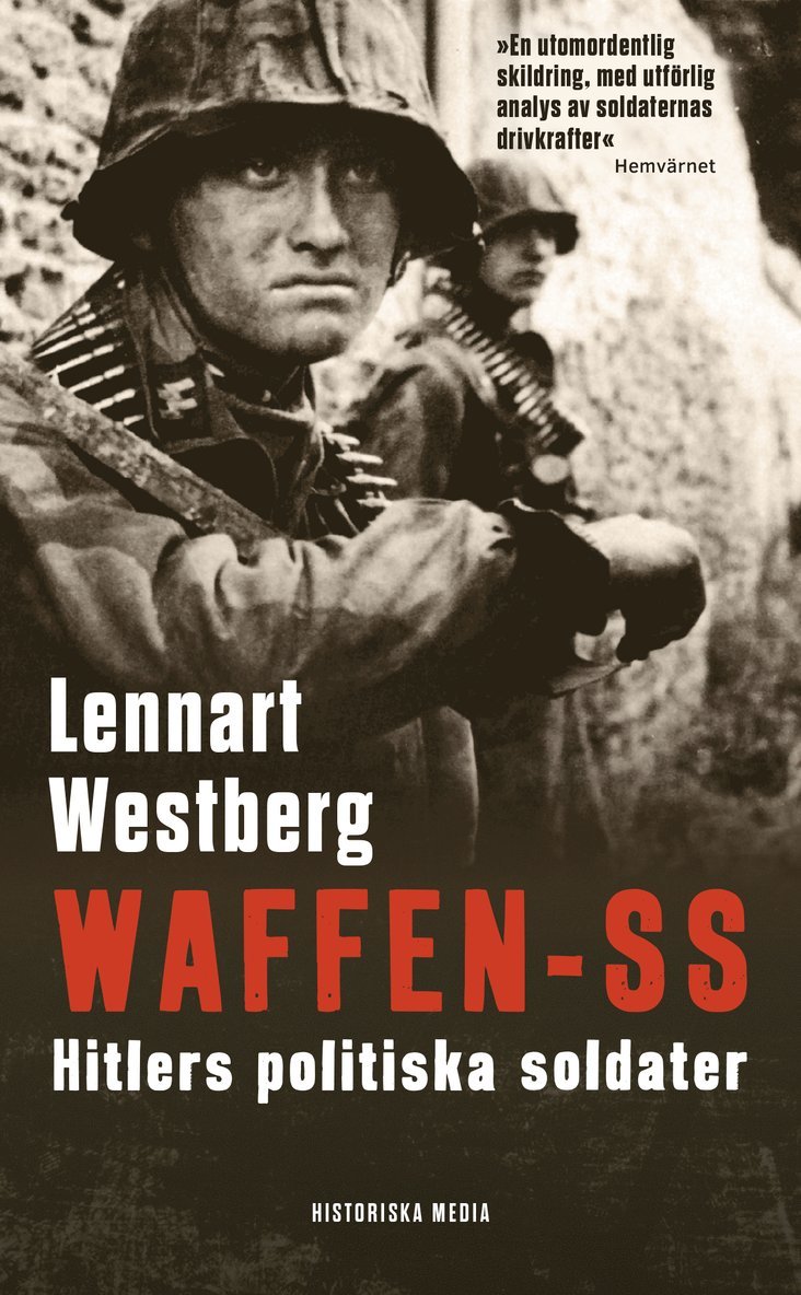 Lennart Westberg - Waffen-SS : Hitlers politiska soldater, Ljudbok