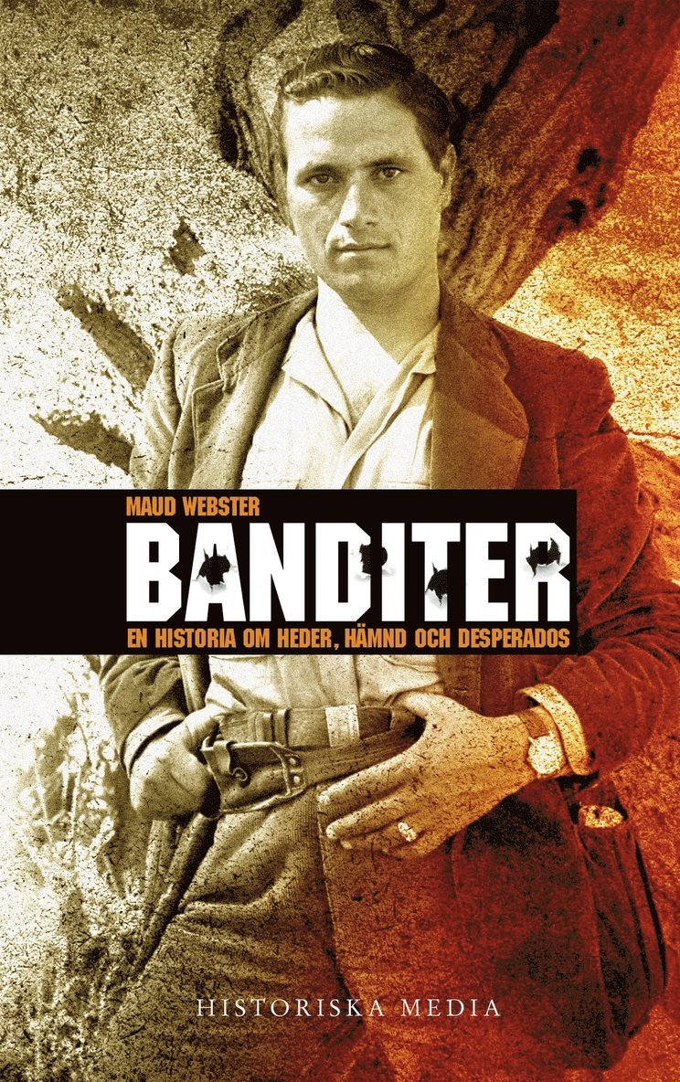Maud Webster - Banditer : en historia om hämnd, heder och desperados, Ljudbok