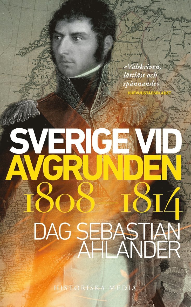 Dag Sebastian Ahlander - Sverige vid avgrunden 1808–1814, Ljudbok