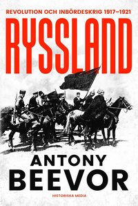 Ryssland : revolution och inbrdeskrig 1917-1921