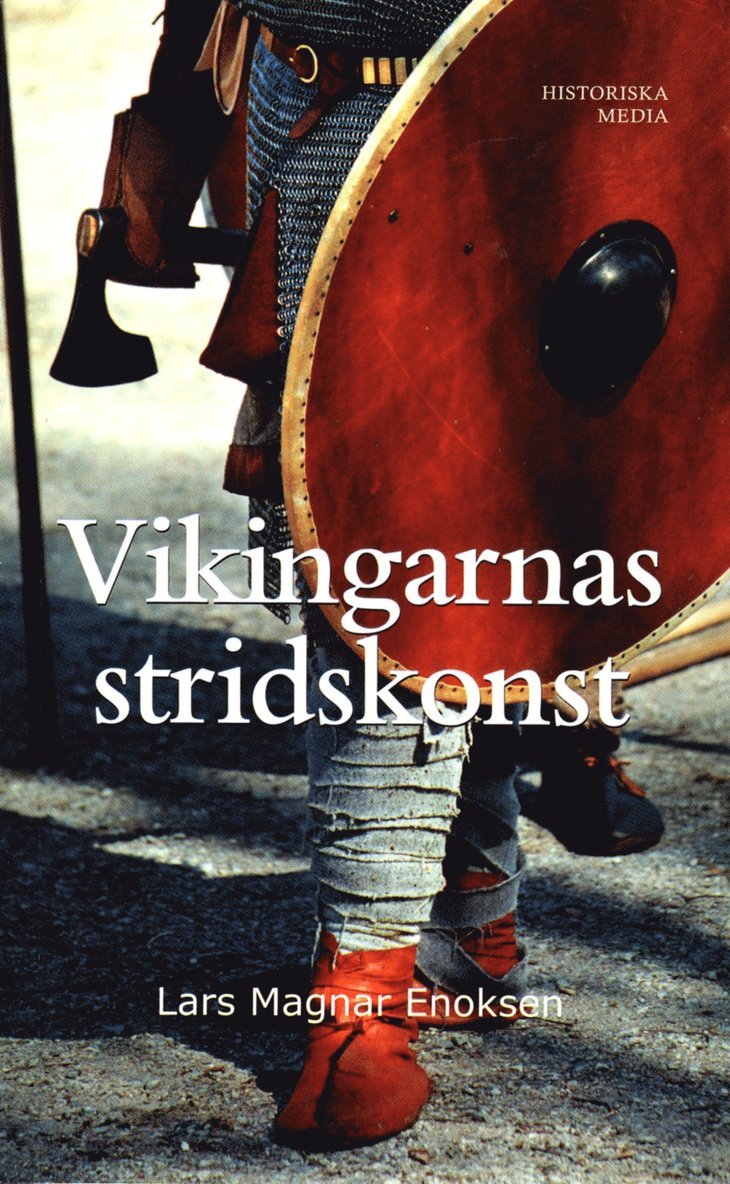 Lars Magnar Enoksen - Vikingarnas stridskonst, Ljudbok