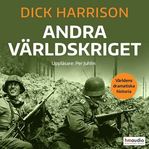 Dick Harrison - Andra världskriget, Ljudbok