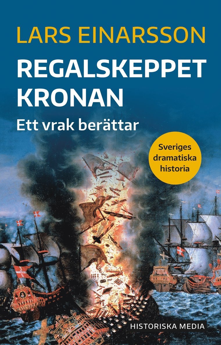 Lars Einarsson - Regalskeppet Kronan : ett vrak berättar, Ljudbok
