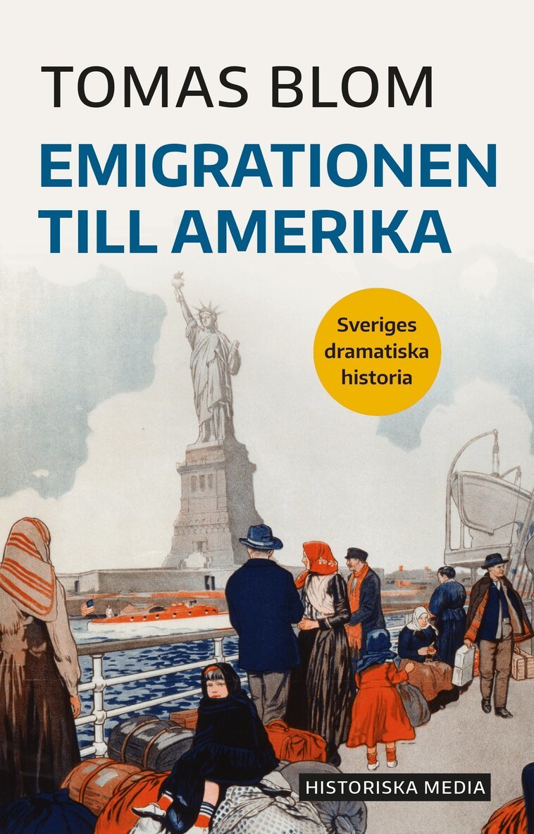 Tomas Blom - Emigrationen till Amerika, E-bok