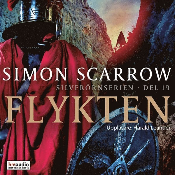 Simon Scarrow - Flykten, Ljudbok