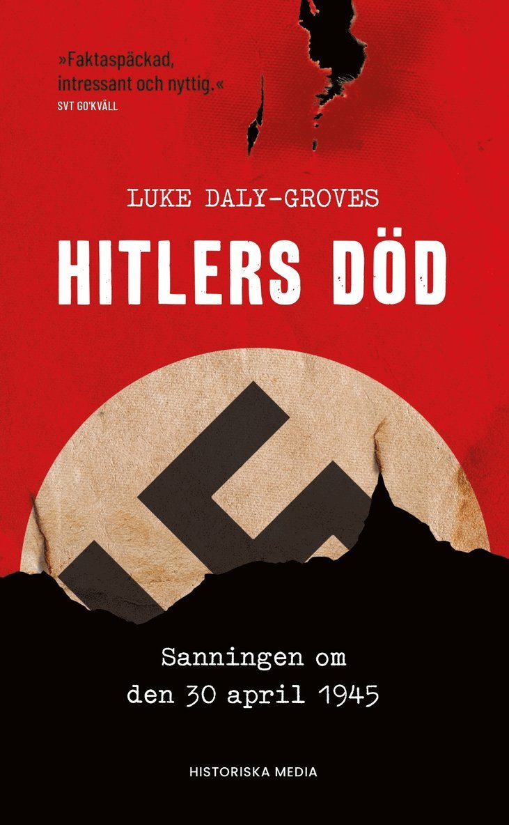 Luke Daly-Groves - Hitlers död : sanningen om den 30 april 1945, Pocket