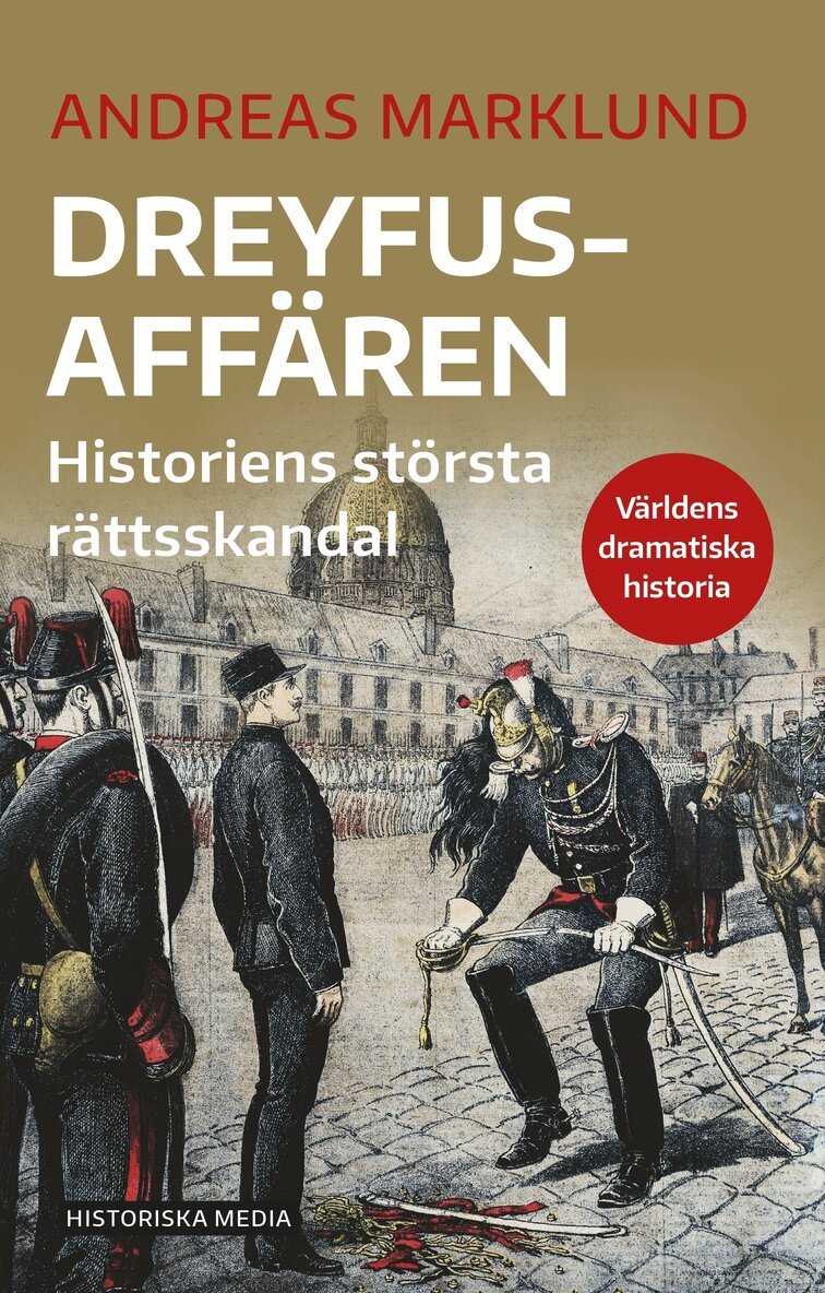 Andreas Marklund - Dreyfusaffären : historiens största rättsskandal, E-bok