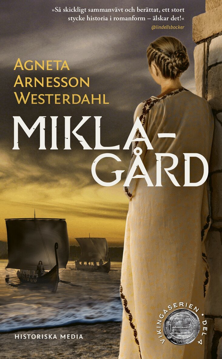 Agneta Arnesson Westerdahl - Miklagård, E-bok