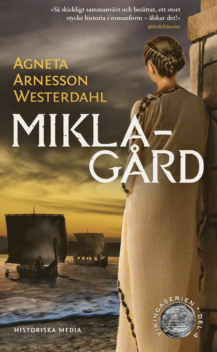 Agneta Arnesson Westerdahl - Miklagård, Ljudbok