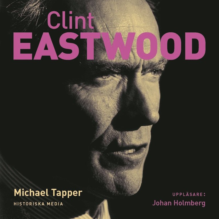 Michael Tapper - Clint Eastwood, Ljudbok