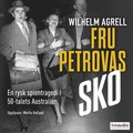 Fru Petrovas sko : en rysk spiontragedi i 50-talets Australien