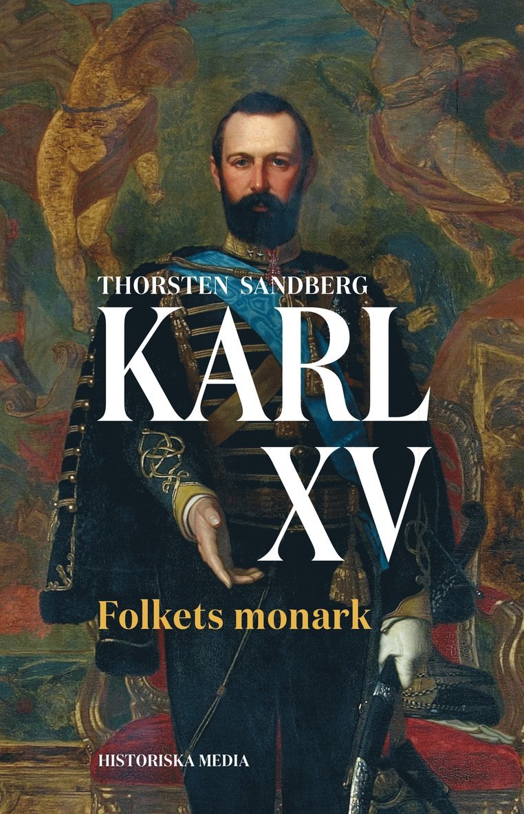 Thorsten Sandberg - Karl XV : folkets monark, Ljudbok