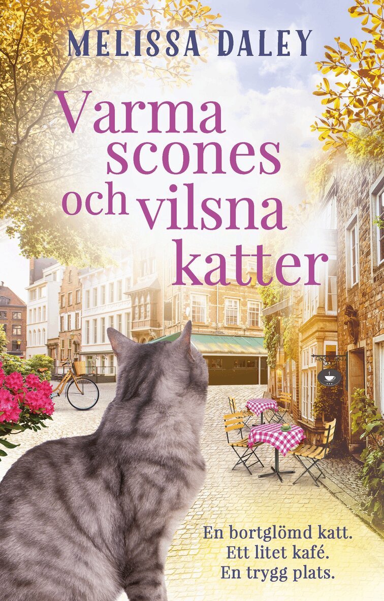 Melissa Daley - Varma scones och vilsna katter, E-bok