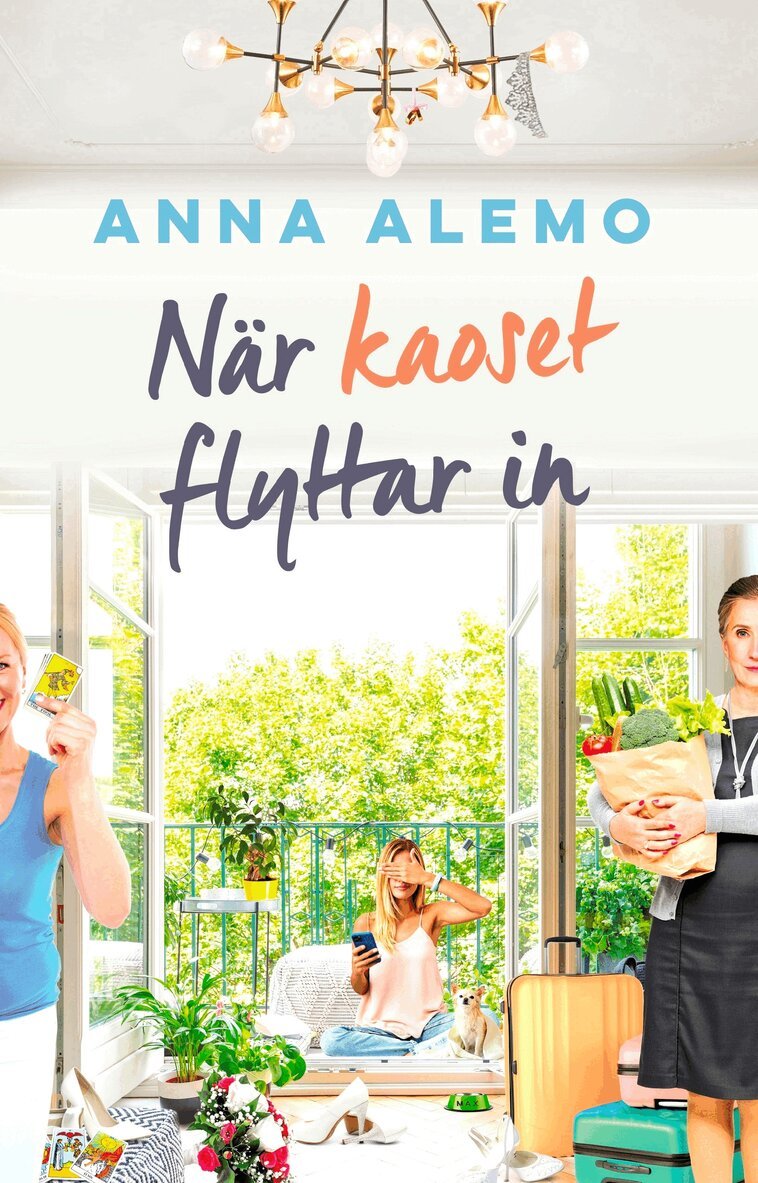 Anna Alemo - När kaoset flyttar in, E-bok