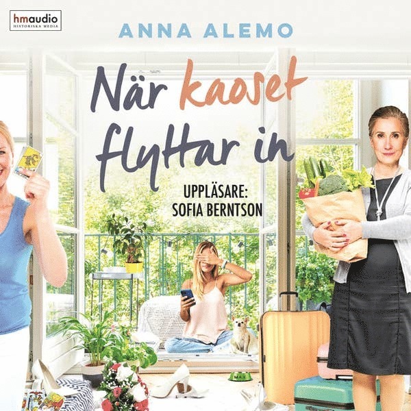 Anna Alemo - När kaoset flyttar in, Ljudbok
