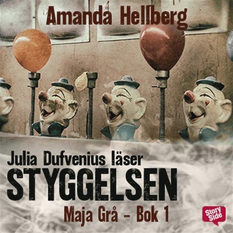 Amanda Hellberg - Styggelsen, Ljudbok