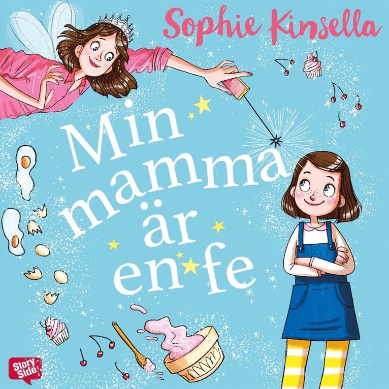 Sophie Kinsella - Min mamma är en fe, Ljudbok